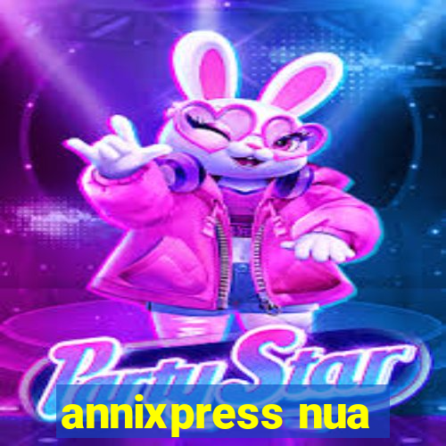 annixpress nua